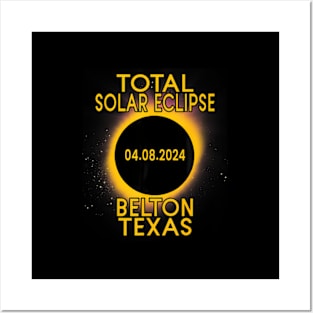 Total Solar Eclipse 2024 Belton Texas Path Of Totality Tx Posters and Art